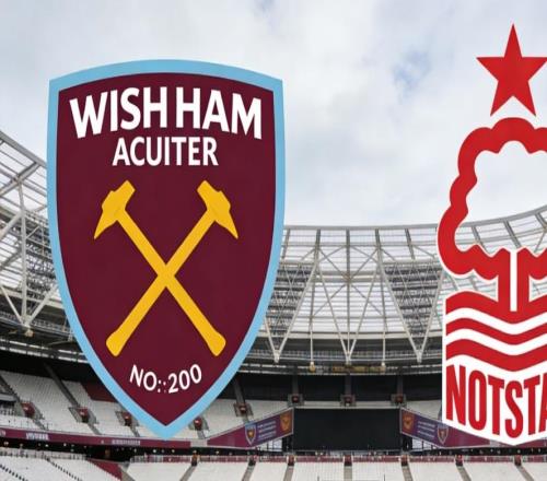 【英超公開課】西漢姆聯VS諾丁漢森林六分保級戰展開博弈兩場意甲決戰送上