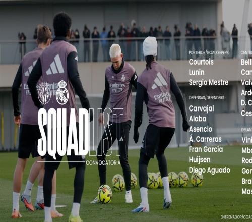 皇馬客戰(zhàn)黃潛大名單：姆巴佩、維尼修斯領(lǐng)銜，羅德里戈復(fù)出