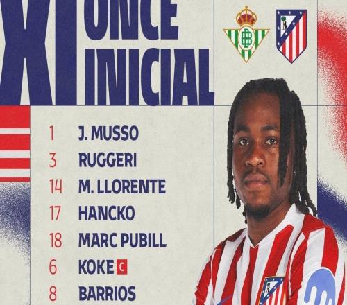 國王杯客戰貝蒂斯首發，盧克曼迎來馬競生涯首秀