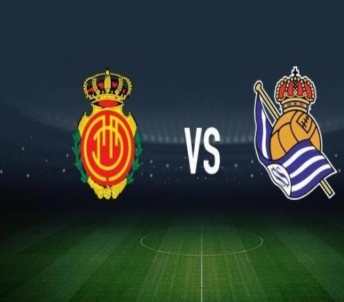 馬略卡vs皇家社會：塞爾希達(dá)德爾、韋達(dá)特穆里奇首發(fā)，奧亞薩瓦爾、貢薩洛格德斯出戰(zhàn)