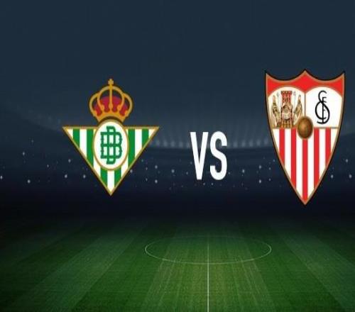 皇家貝蒂斯vs塞維利亞：安東尼、里卡多羅德里格斯首發，桑切斯、阿斯皮利奎塔出戰