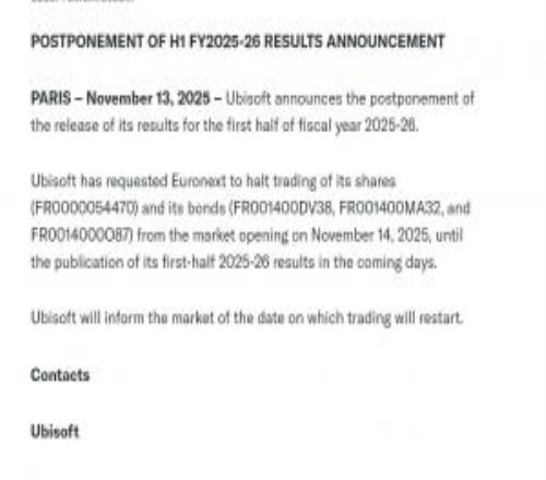 整大活育碧在原定財報發(fā)布前幾分鐘推遲發(fā)布財報并暫停股市交易