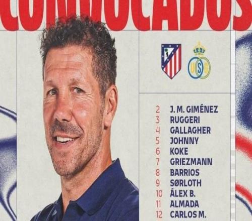 【名单】蜘蛛、格子领衔马竞欧冠客战